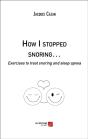 How I Stopped Snoring... - Preview