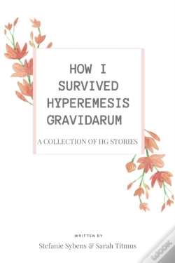 Capa do artigo How I Survived Hyperemesis Gravidarum