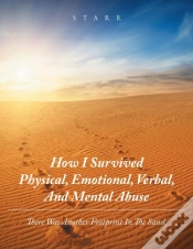 Capa do artigo How I Survived Physical, Emotional, Verbal, And Mental Abuse