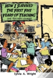 Capa do artigo How I Survived The First Five Years Of Teaching