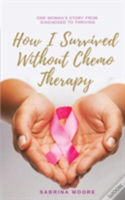 Capa do artigo How I Survived Without Chemo