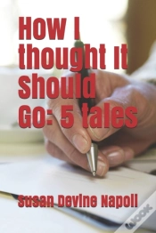 Capa do artigo How I Thought It Should Go