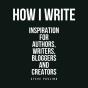 How I Write - Preview