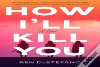 How I'Ll Kill You