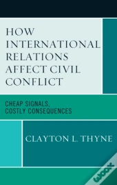 How International Relations Affect Civil Conflict