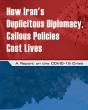 How Iran'S Duplicitous Diplomacy, Callous Policies Cost Lives - Preview