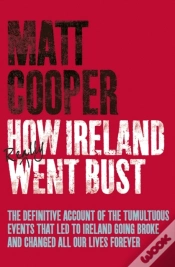 Capa do artigo How Ireland Really Went Bust