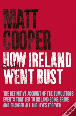 Capa do artigo How Ireland Really Went Bust