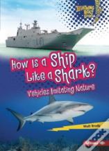 How Is A Ship Like A Shark?