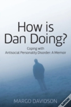 Capa do artigo How Is Dan Doing? Coping With Antisocial Personality Disorder: A Memoir