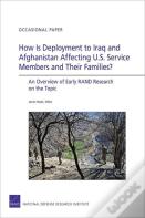 How Is Deployment To Iraq & Afghanistan