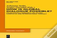 How Is Global Dialogue Possible?
