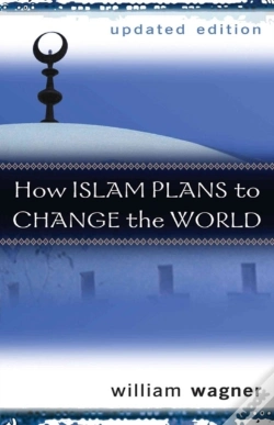 Capa do artigo How Islam Plans To Change The World