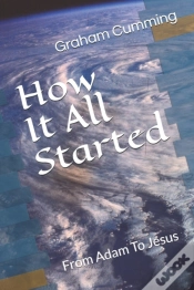 Capa do artigo How It All Started: From Adam To Jesus