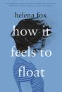 How It Feels To Float - Preview