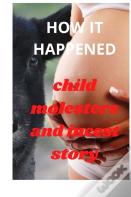 How It Happened
