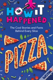 Capa do artigo How It Happened! Pizza