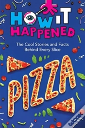 Capa do artigo How It Happened! Pizza