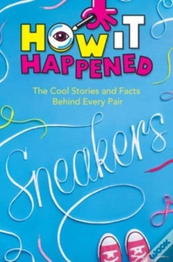 Capa do artigo How It Happened! Sneakers