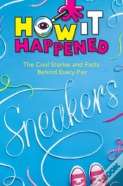 Capa do artigo How It Happened! Sneakers