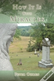 Capa do artigo How It Is With Miracles