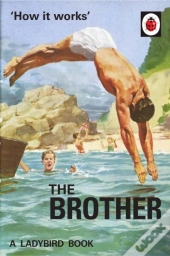 How It Works: The Brother