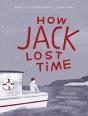 How Jack Lost Time - Preview