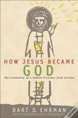 Capa do artigo How Jesus Became God