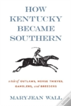 Capa do artigo How Kentucky Became Southern