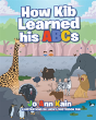 How Kib Learned His Abcs - Preview
