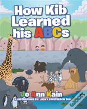 How Kib Learned His Abcs