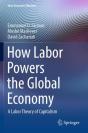 How Labor Powers The Global Economy - Preview
