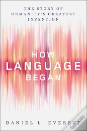 Capa do artigo How Language Began