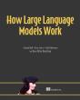 How Large Language Models Work - Preview