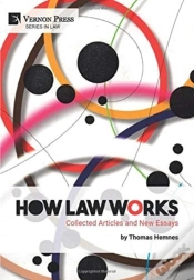 Capa do artigo How Law Works: Collected Articles And New Essays