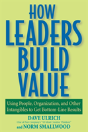 How Leaders Build Value - Preview