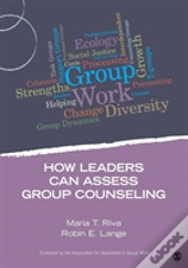 How Leaders Can Assess Group Counseling