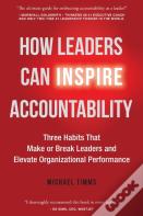 How Leaders Can Inspire Accountability