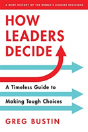 How Leaders Decide - Preview