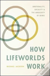 Capa do artigo How Lifeworlds Work