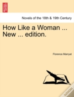 Capa do artigo How Like A Woman ... New ... Edition.