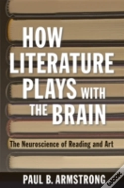 Capa do artigo How Literature Plays With The Brain