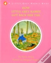 Capa do artigo How Little Grey Rabbit Got Back Her Tail