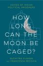 How Long Can The Moon Be Caged? - Preview