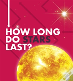 Capa do artigo How Long Do Stars Last