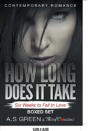 How Long Does It Take - Six Weeks To Fall In Love (Contemporary Romance) Boxed Set - Preview