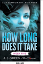 How Long Does It Take - Week Five (Contemporary Romance) - Preview