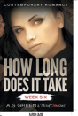 How Long Does It Take - Week Six (Contemporary Romance) - Preview
