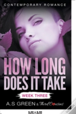 Capa do artigo How Long Does It Take - Week Three (Contemporary Romance)