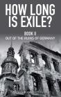 How Long Is Exile? - Preview